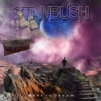 Stan Bush - Dare To Dream Album Art