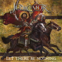 Judicator - Let There Be Nothing Album Art