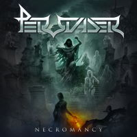 Persuader - Necromancy Album Art