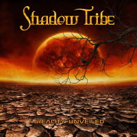 Shadow Tribe - Reality Unveiled Album Art