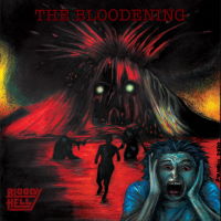 Bloody Hell - The Bloodening Album Art