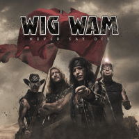 Wig Wam - Never Say Die Album Art