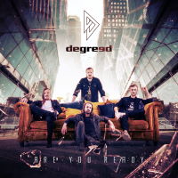 Degreed - Are You Ready Album Art