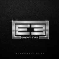 Enemy Eyes - History's Hand Album Art