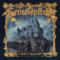 Seven Spires - A Fortress Called Home Album Art