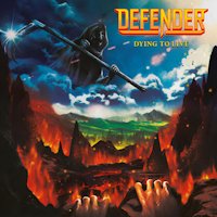 Defender - Dying To Live Album Art