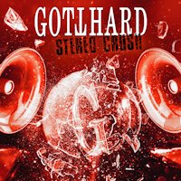 Gotthard - Stereo Crush Album Review