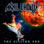 Anvil Chorus The Killing Sun new music review